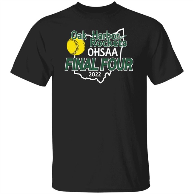 Oak Harbor Rockets Ohsaa Final Four 2022 Shirt OHRocketSB Oak Harbor Rocket SB Oak Harbor Rockets Ohsaa Final Four 2022 Shirt OHRocketSB Oak Harbor Rocket SB