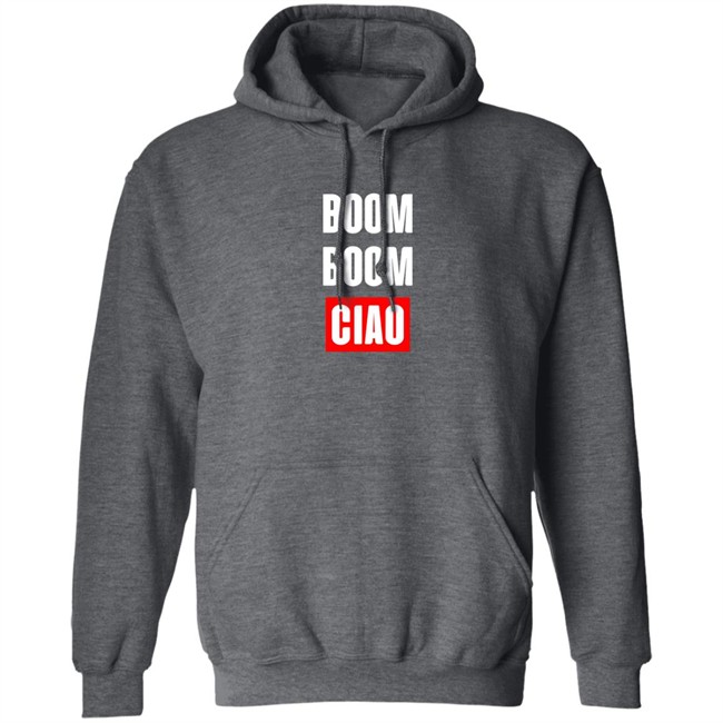 Shop Money Heist Merch Store Boom Boom Ciao Shirt Boom Boom Ciao Shirt Shop Money Heist Merch Store