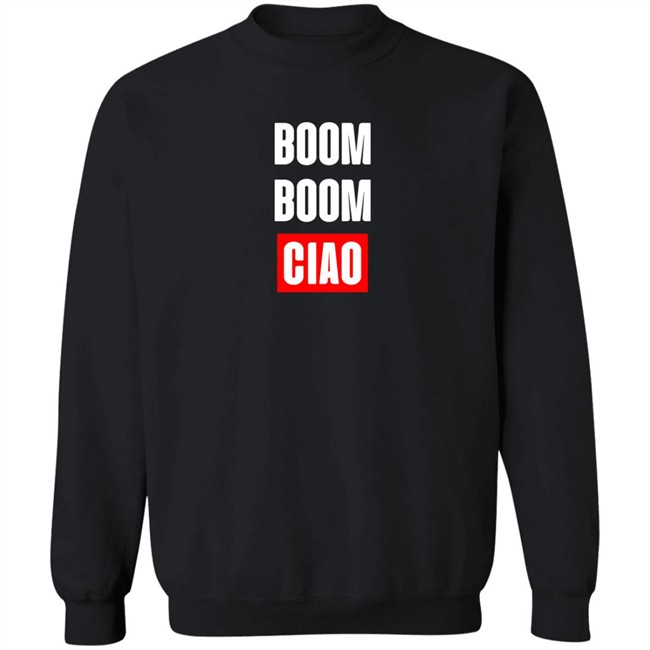 Shop Money Heist Merch Store Boom Boom Ciao Shirt Boom Boom Ciao Shirt Shop Money Heist Merch Store