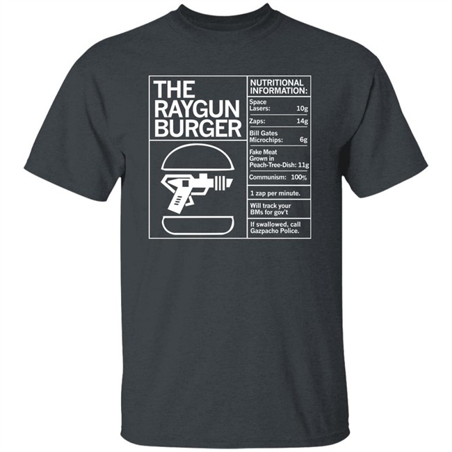 Raygun Merch The Raygun Burger Nutritional Information Gazpacho Police Peach Tree Dish Shirt Marjorie Taylor Greene Raygun Merch Marjorie Taylor Greene The Raygun Burger Nutritional Information Gazpacho Police Peach Tree Dish Shirt