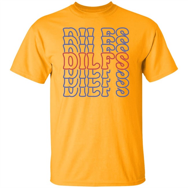 DILFS Shirt Sadie Crowell Merch DILFS Shirt Sadie Crowell Merch