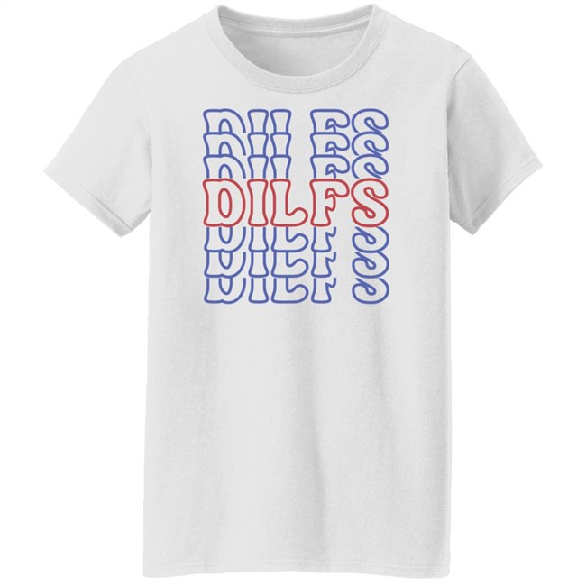 DILFS Shirt Sadie Crowell Merch Sadie Crowell Merch DILFS Shirt