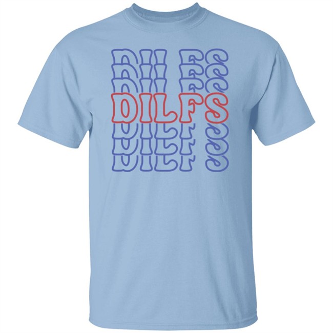 DILFS Shirt Sadie Crowell Merch Sadie Crowell Merch DILFS Shirt