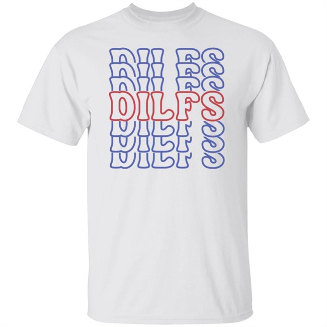 DILFS Shirt Sadie Crowell Merch Sadie Crowell Merch DILFS Shirt