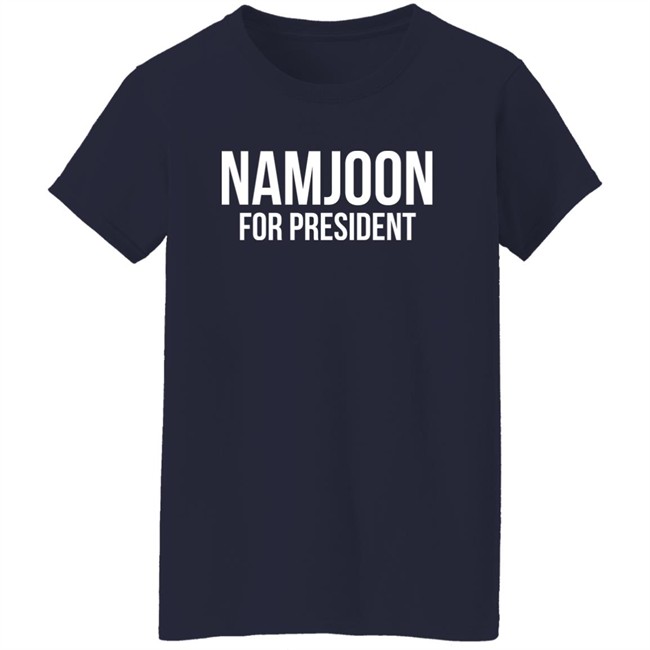 Namjoon For President Shirt Rashiduzzaman82 Namjoon For President Shirt Rashiduzzaman82