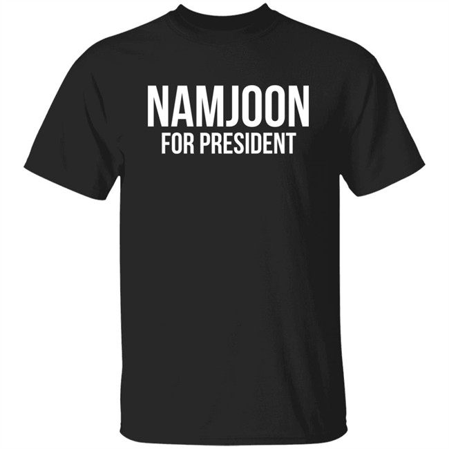 Namjoon For President Shirt Rashiduzzaman82 Namjoon For President Shirt Rashiduzzaman82