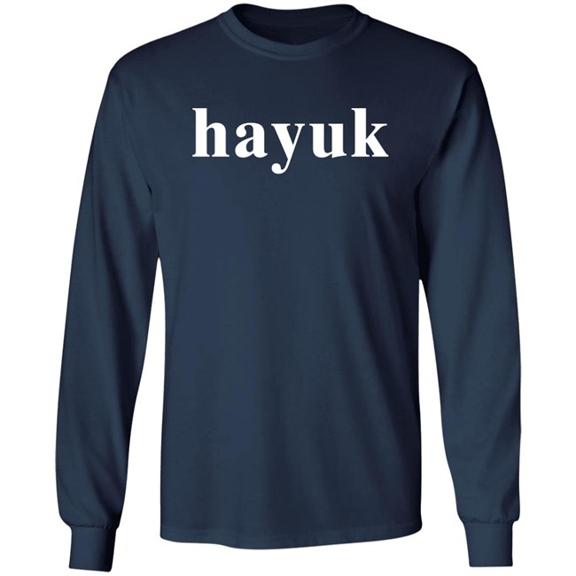Hayuk Shirt Txt Gajelas Hayuk Shirt Txt Gajelas