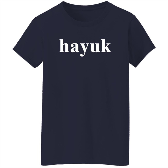 Hayuk Shirt Txt Gajelas Hayuk Shirt Txt Gajelas