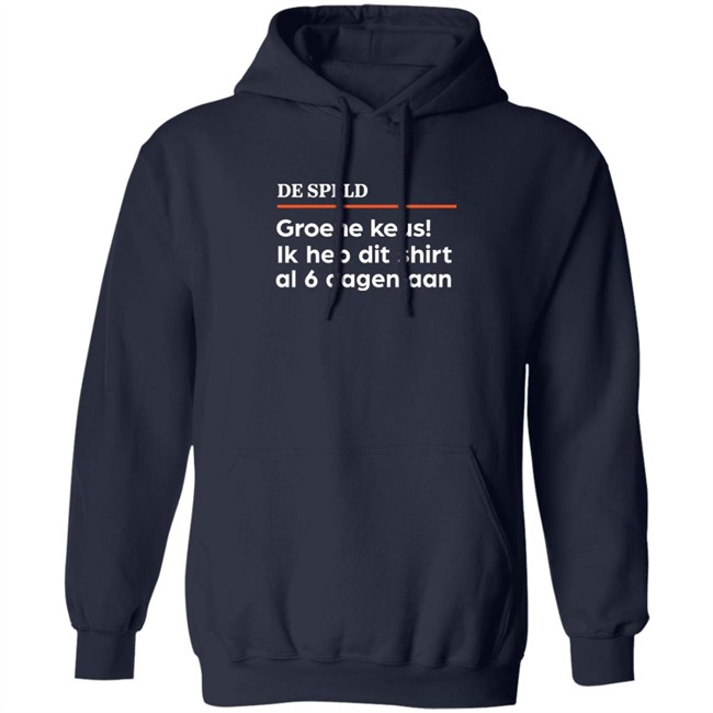 De Speld Groene Keus Ik Heb Dit Shirt Al 6 Dagen Aan Shirt De Speld Shop De Speld Groene Keus Ik Heb Dit Shirt Al 6 Dagen Aan Shirt De Speld Shop