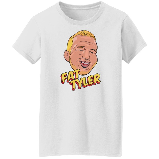 Tj Dillashaw Merch Fat Tyler Shirt Fat Tyler Shirt Tj Dillashaw Merch