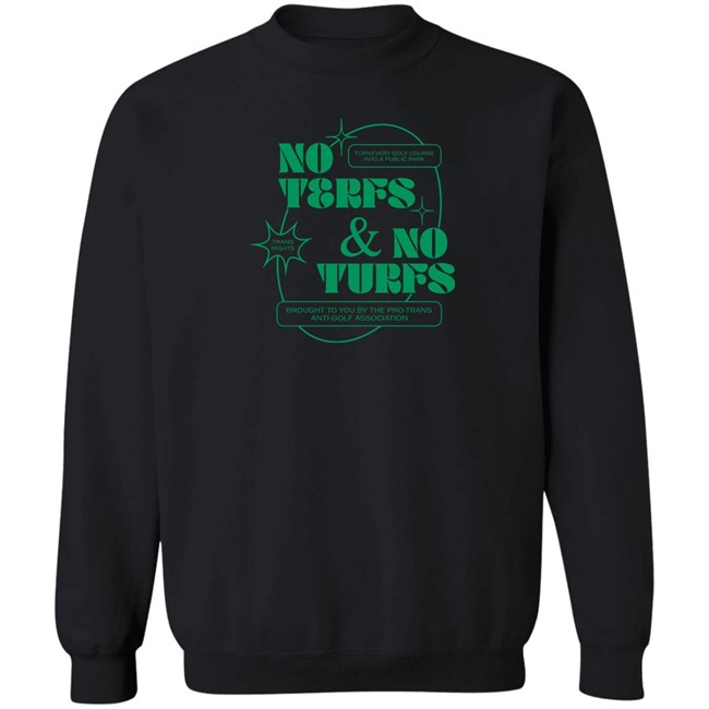 No Terfs And No Turfs T Shirt Ej Chong Merch No Terfs And No Turfs T Shirt Ej Chong Merch