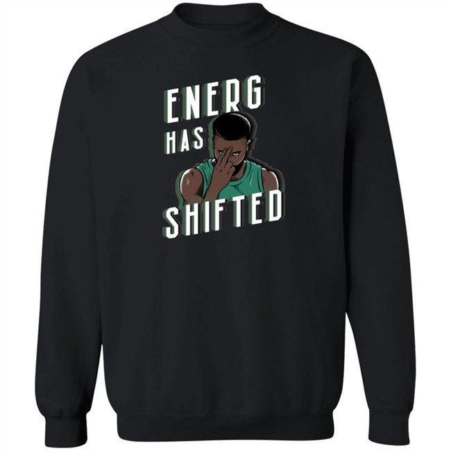 Energy Has Shifted Tee Shirt Boston Basketball Barstool Sports Merchandise Boston Basketball Barstool Sports Merchandise Energy Has Shifted Tee Shirt