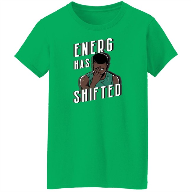 Energy Has Shifted Tee Shirt Boston Basketball Barstool Sports Merchandise Boston Basketball Barstool Sports Merchandise Energy Has Shifted Tee Shirt