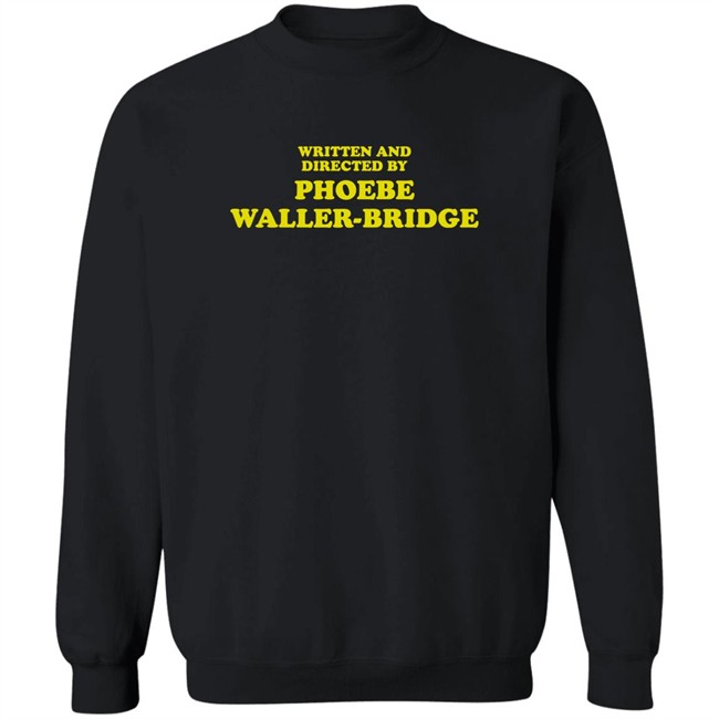 Samantha Is Grieving Written And Directed By Phoebe Waller-Bridge Shirt
