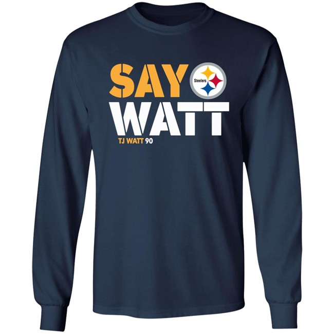 The Steelers Pro Shop Pittsburgh Steelers Say Watt Tj Watt 90 Shirt Mark Kaboly