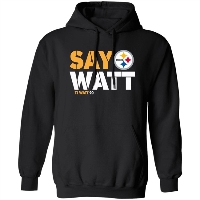 The Steelers Pro Shop Pittsburgh Steelers Say Watt Tj Watt 90 Shirt Mark Kaboly Mark Kaboly The Steelers Pro Shop Pittsburgh Steelers Say Watt Tj Watt 90 Shirt