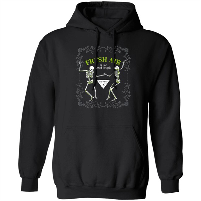 Morbid Fresh Air T Shirt Is For Dead People Wondery Morbid Merch Wondery Morbid Merch Morbid Fresh Air T Shirt Is For Dead People