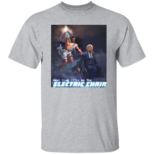 Ethan Klein Next Time It'll Be The Electric Chair Greg Abbott Shirt Next Time It'll Be The Electric Chair Greg Abbott Shirt Ethan Klein