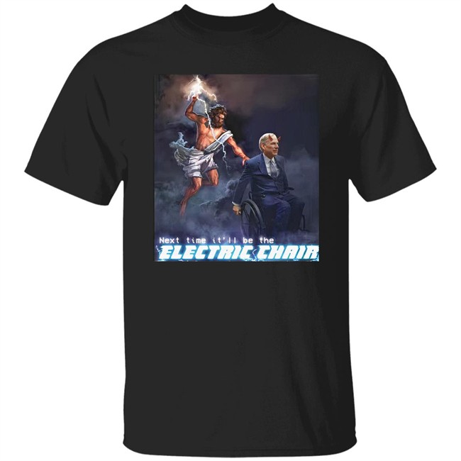 Ethan Klein Next Time It'll Be The Electric Chair Greg Abbott Shirt Next Time It'll Be The Electric Chair Greg Abbott Shirt Ethan Klein