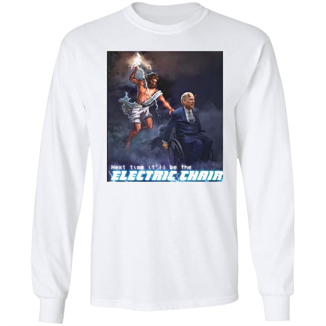 Ethan Klein Next Time It'll Be The Electric Chair Greg Abbott Shirt Ethan Klein Next Time It'll Be The Electric Chair Greg Abbott Shirt