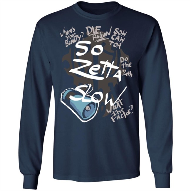 Paul Castro Jr So Zetta Slow Twewy Sho Minamimoto Catchphrases Shirt So Zetta Slow Twewy Sho Minamimoto Catchphrases Shirt Paul Castro Jr