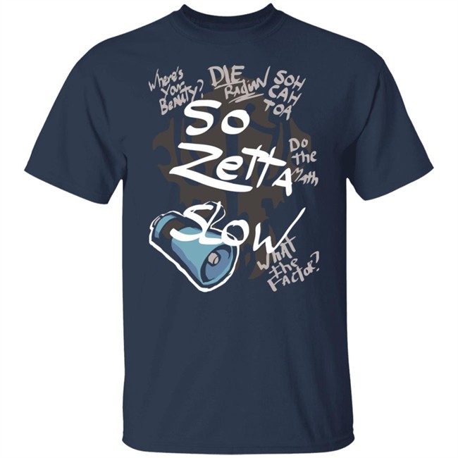 So Zetta Slow Twewy Sho Minamimoto Catchphrases Shirt Paul Castro Jr