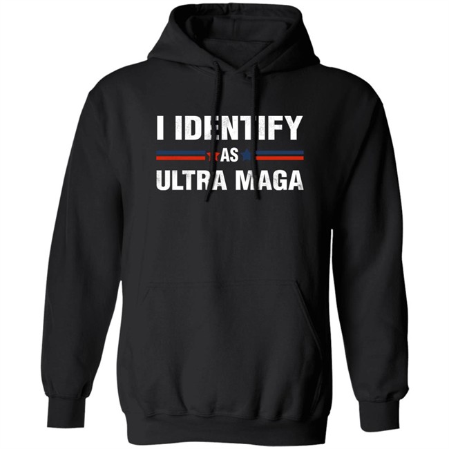 I Identify As Ultra Maga Shirt MissJulie351