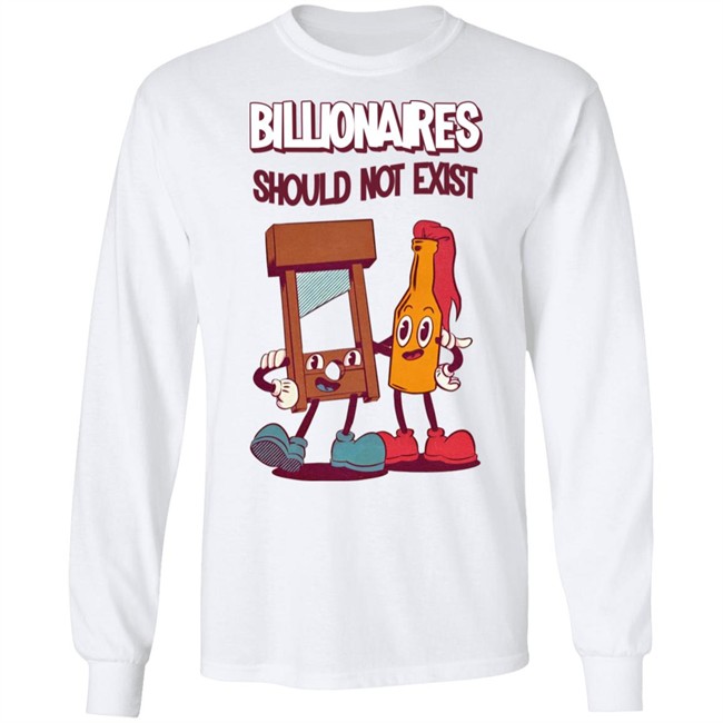Billionaires Should Not Exist T Shirt Jaybefaunt