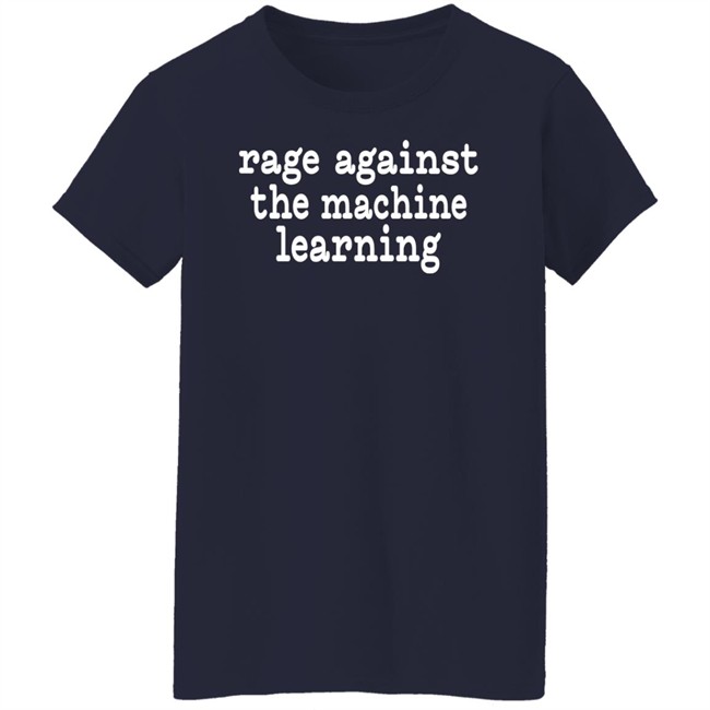 Rage Against The Machine Learning Shirt Chris Bail