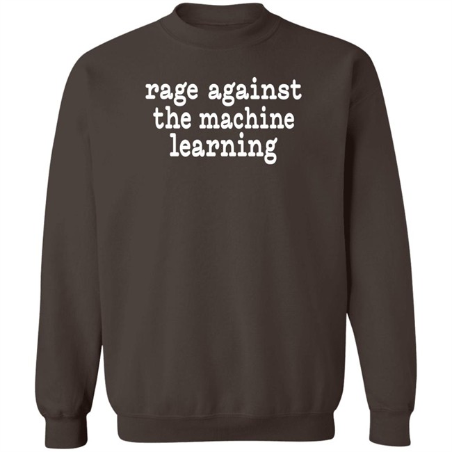 Chris Bail Rage Against The Machine Learning Shirt Chris Bail Rage Against The Machine Learning Shirt