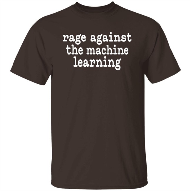 Chris Bail Rage Against The Machine Learning Shirt Chris Bail Rage Against The Machine Learning Shirt