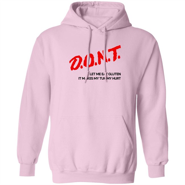 Dont Let Me Eat Gluten It Makes My Tummy Hurt Shirt Cry Now Sob Later Merch Dont Let Me Eat Gluten It Makes My Tummy Hurt Shirt Cry Now Sob Later Merch