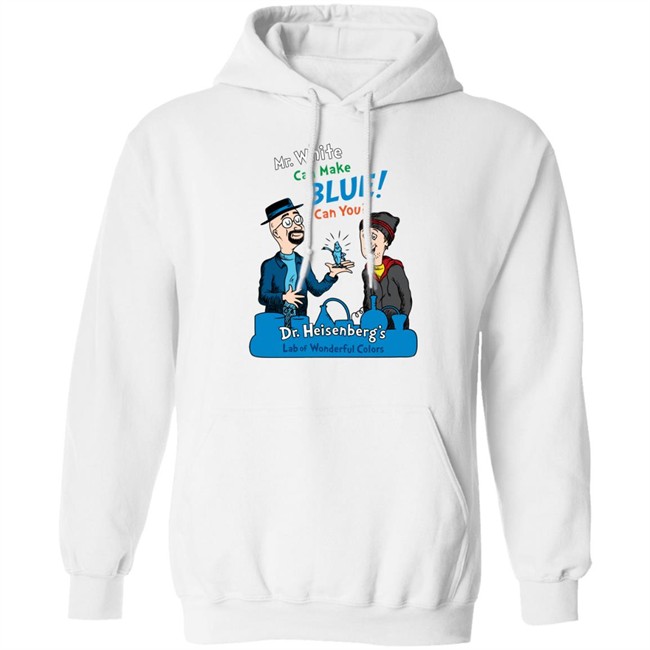 Breaking Bad Irony Mr.White Can Make Blue Can You Dr.Heisenberg's Lab Of Wonderful Colors Shirt Breaking Bad Irony Breaking Bad Irony Mr.White Can Make Blue Can You Dr.Heisenberg's Lab Of Wonderful Colors Shirt Breaking Bad Irony