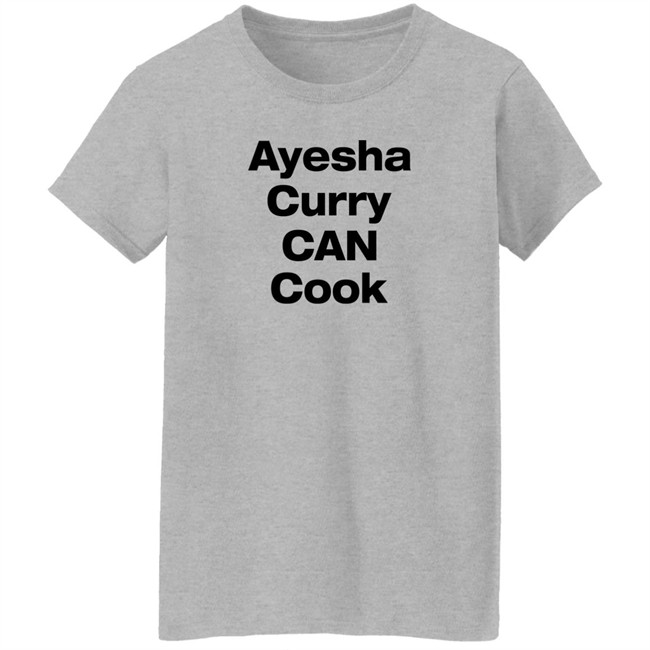Steph Curry Ayesha Curry Can Cook Shirt Ayesha Curry Can Cook Shirt Steph Curry