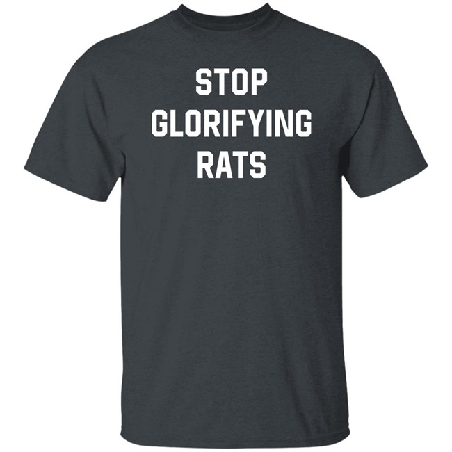Paigeamaze Stop Glorifying Rats T Shirt Paigeamaze Stop Glorifying Rats T Shirt