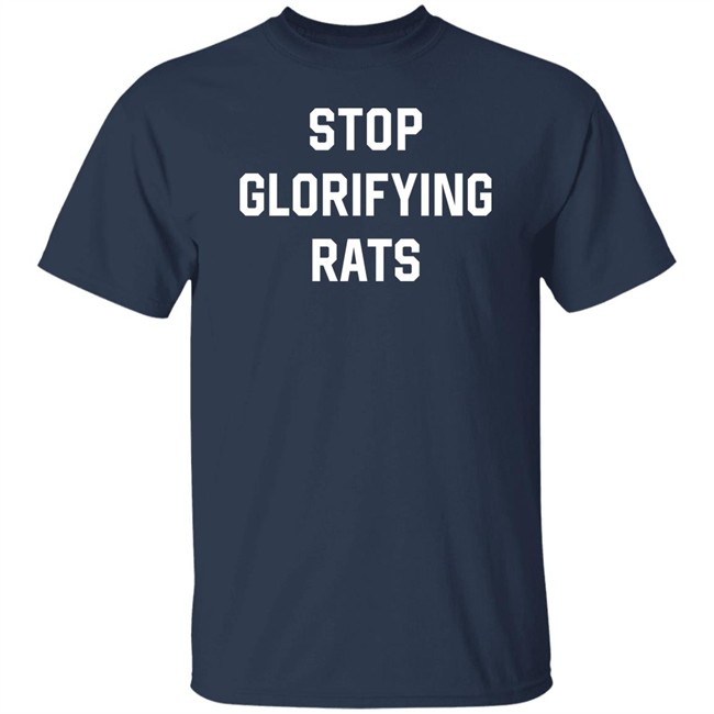 Paigeamaze Stop Glorifying Rats T Shirt
