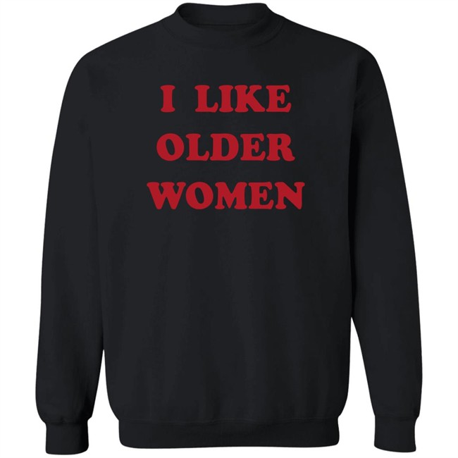 Emmorbius Tahukann I Like Older Women Shirt Emmorbius I Like Older Women Shirt Tahukann