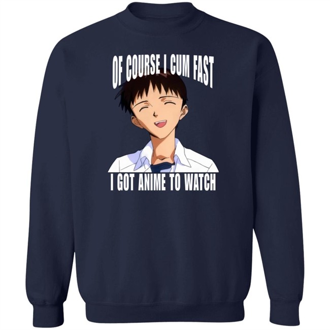 Ikari Shinji Of Course I Cum Fast I Got Anime To Watch Shirt Top 500 Bandori Player Bakamaka_ Top 500 Bandori Player Bakamaka_ Of Course I Cum Fast I Got Anime To Watch Shirt Ikari Shinji