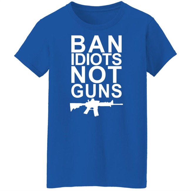 Jarrod Fisher Ban Idiots Not Guns Shirt