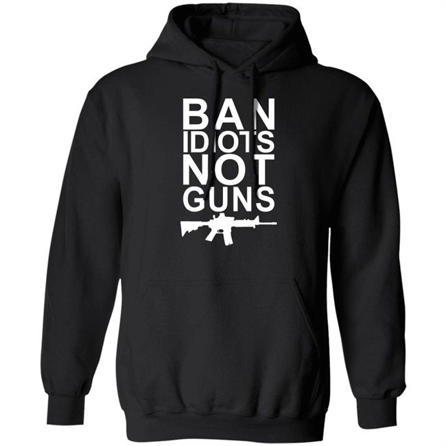 Ban Idiots Not Guns Shirt Jarrod Fisher Jarrod Fisher Ban Idiots Not Guns Shirt