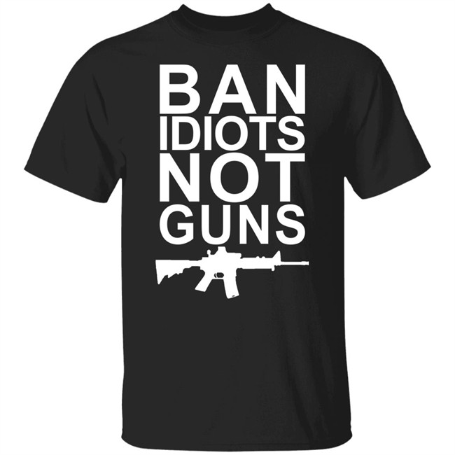 Ban Idiots Not Guns Shirt Jarrod Fisher Jarrod Fisher Ban Idiots Not Guns Shirt