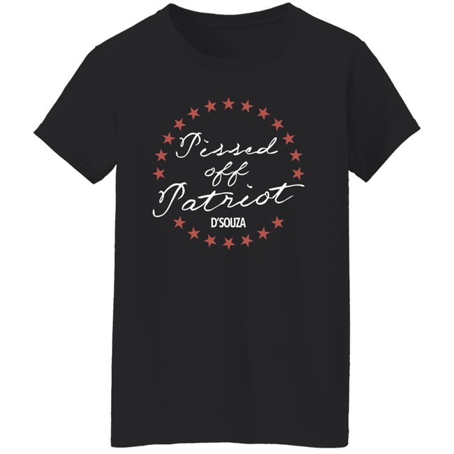 Dinesh D'souza Merch Store Pissed Off Patriot Shirt