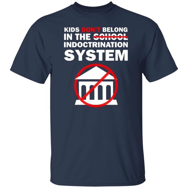 WeAreChange Kids Don't Belong In The School Indoctrination System Shirt Luke Rudkowski Luke Rudkowski WeAreChange Kids Don't Belong In The School Indoctrination System Shirt