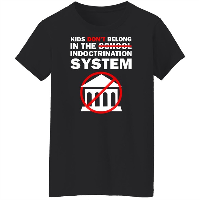 WeAreChange Kids Don't Belong In The School Indoctrination System Shirt Luke Rudkowski Kids Don't Belong In The School Indoctrination System Shirt WeAreChange Luke Rudkowski