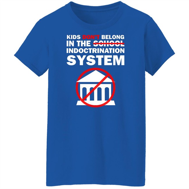 WeAreChange Kids Don't Belong In The School Indoctrination System Shirt Luke Rudkowski Kids Don't Belong In The School Indoctrination System Shirt WeAreChange Luke Rudkowski
