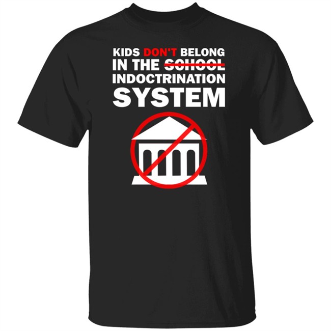 WeAreChange Kids Don't Belong In The School Indoctrination System Shirt Luke Rudkowski WeAreChange Kids Don't Belong In The School Indoctrination System Shirt Luke Rudkowski