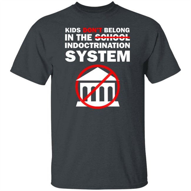 WeAreChange Kids Don't Belong In The School Indoctrination System Shirt Luke Rudkowski Luke Rudkowski WeAreChange Kids Don't Belong In The School Indoctrination System Shirt
