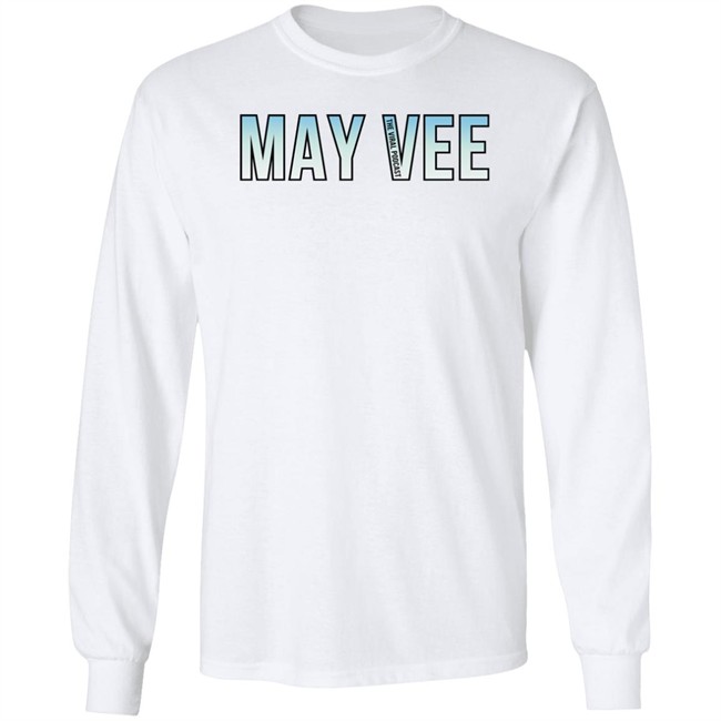 The Viral Podcast Merch Mayvee T Shirt Mayvee T Shirt The Viral Podcast Merch