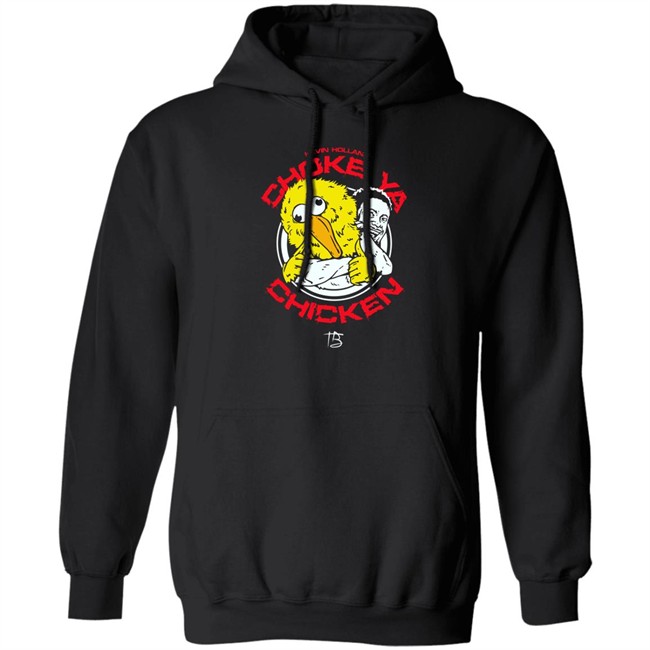 Choke Ya Chicken T Shirt Limited Edition Millions Kevin Holland