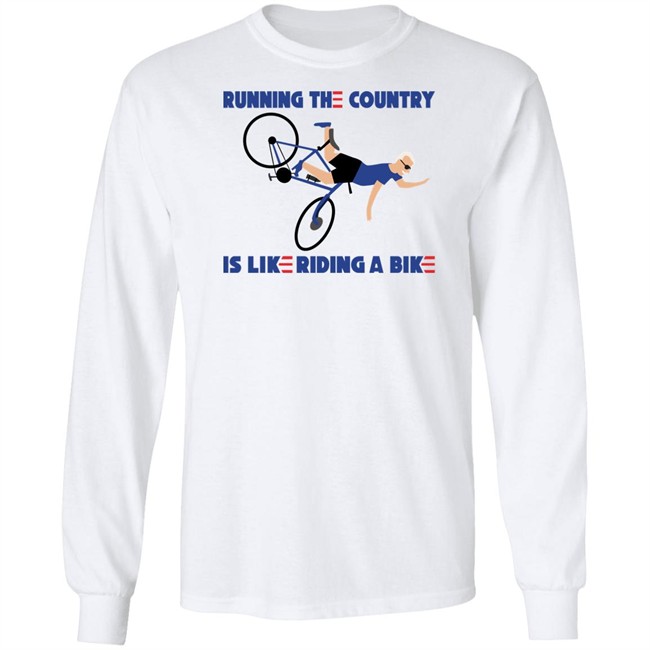 Rob Schneider Running The Country Is Like Riding A Bike Shirt Running The Country Is Like Riding A Bike Shirt Rob Schneider